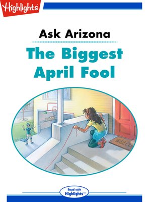 cover image of Ask Arizona: The Biggest April Fool